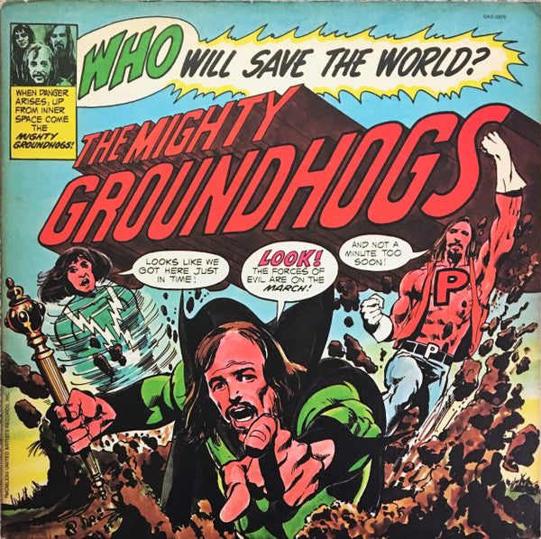 Release: Who Will Save The World? The Mighty Groundhogs-Vinyl-US-1972-UAS 5570-2521868