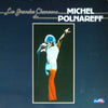 Michel Polnareff - Les Grandes Chansons De Michel Polnareff (LP, Compilation) - Near Mint (NM or M-) / Very Good Plus (VG+)