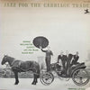 George Wallington Quintet - Jazz For The Carriage Trade (LP, Album, Mono) - Very Good Plus (VG+) / Very Good Plus (VG+)