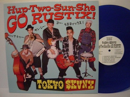 Hup-Two-Sun-She GO RUSTIX!