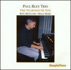 Master Release: The Nearness Of You by Paul Bley Trio