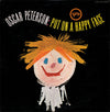 The Oscar Peterson Trio - Put On A Happy Face (LP, Album, Reissue, Stereo) - Very Good Plus (VG+) / Very Good (VG)