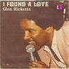 Glen Ricketts - I Found A Love (Vinyl, LP, Album) Very Good Plus (VG+) / Very Good Plus (VG+)