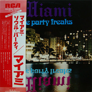 Master Release: The Party Freaks by Miami