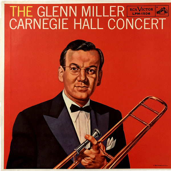 The Glenn Miller Carnegie Hall Concert