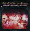 The Doobie Brothers - What Were Once Vices Are Now Habits (Vinyl, LP, Album) Good Plus (G+) / Good (G)
