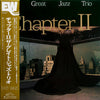 The Great Jazz Trio - Chapter II (Vinyl, LP, Album, Stereo) Very Good (VG) / Very Good (VG)