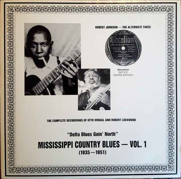 "Delta Blues Goin' North" Mississippi Country Blues - Vol. 1 (1935-1951)