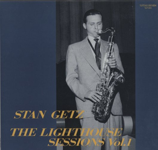 Master Release: The Lighthouse Sessions Vol. 1 by Stan Getz