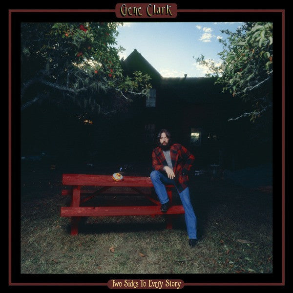 Master Release: Two Sides To Every Story by Gene Clark