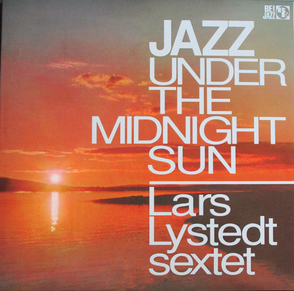 Release: Jazz Under The Midnight Sun-Vinyl-Germany-2015-BE! 6113-7966785