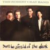 The Robert Cray Band - Don't Be Afraid Of The Dark (LP, Album) - Very Good Plus (VG+) / Very Good Plus (VG+)
