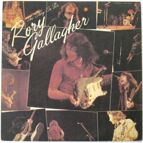 Master Release: The Story So Far by Rory Gallagher