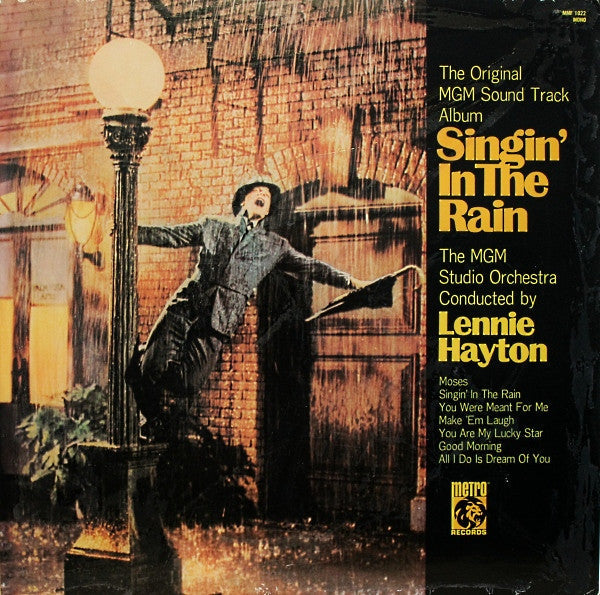 Master Release: Singin' In The Rain (Recorded Directly From The Sound Track Of The M-G-M Technicolor Musical) by MGM Studio Orchestra
