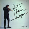 Lee Morgan - Out There (Vinyl, LP, Album, Reissue) Very Good Plus (VG+) / Very Good Plus (VG+)