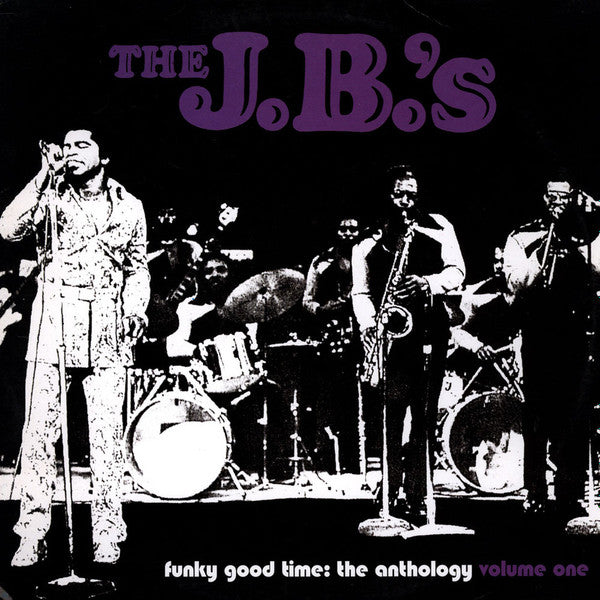 Master Release: Funky Good Times: The Anthology Volume 1 by The J.B.'s