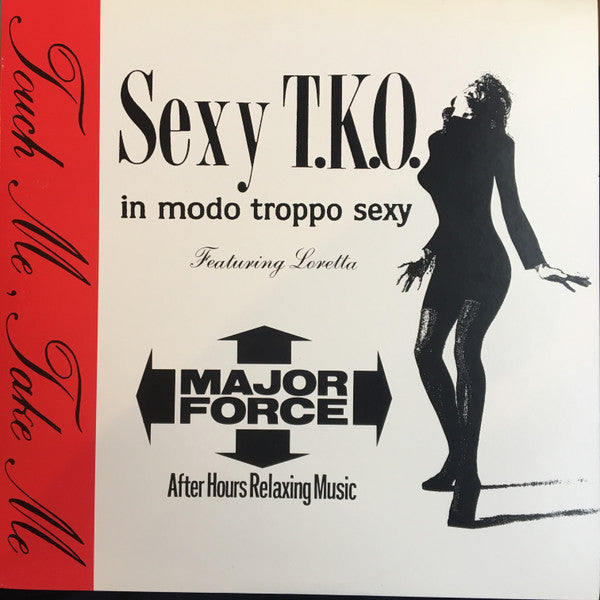 Master Release: Touch Me, Take Me by Sexy T.K.O.