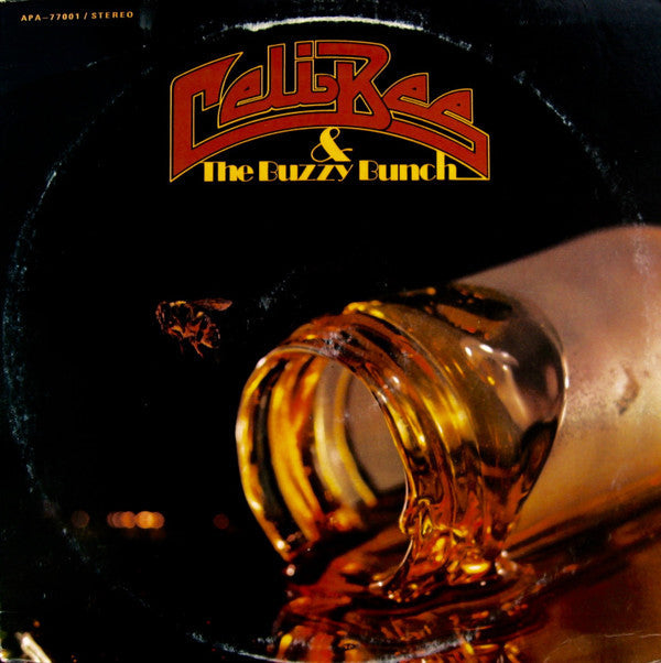 Master Release: Celi Bee & The Buzzy Bunch by Celi Bee & The Buzzy Bunch