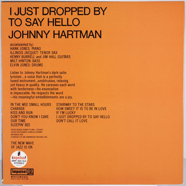 I Just Dropped By To Say Hello