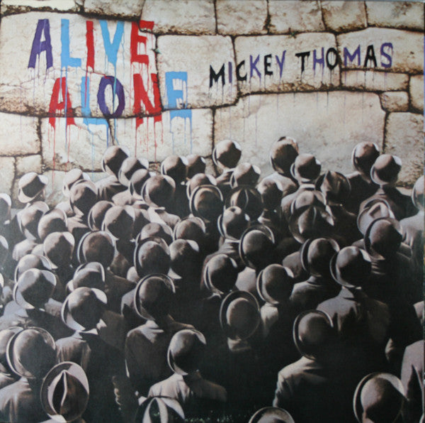 Master Release: Alive Alone by Mickey Thomas
