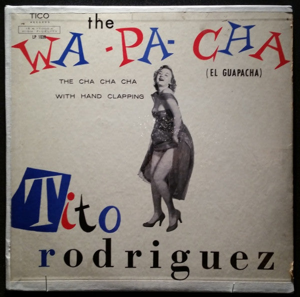 Master Release: The Wa-Pa-Cha (El Guapacha) by Tito Rodriguez