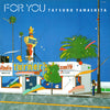 Tatsuro Yamashita - For You (Vinyl, LP, Album, Stereo) Very Good Plus (VG+) / Very Good Plus (VG+)