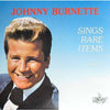 Johnny Burnette - Sings Rare Items Vol.2 (Vinyl, LP, Compilation, Unofficial Release) Very Good Plus (VG+) / Very Good (VG)