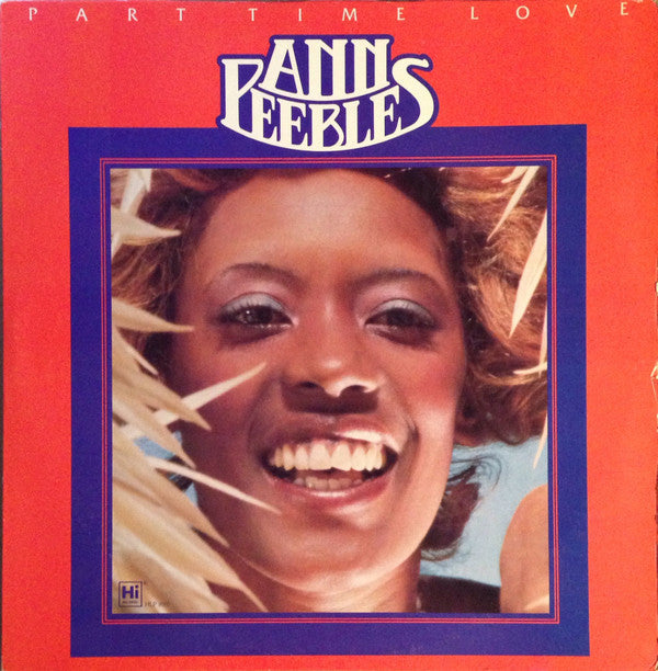 Master Release: Part Time Love by Ann Peebles