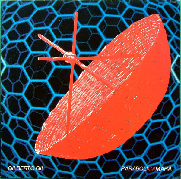 Master Release: Parabolicamará by Gilberto Gil