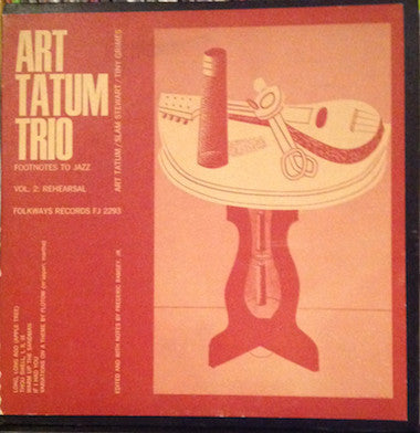 Master Release: Footnotes To Jazz Vol. 2: Rehearsal by Art Tatum Trio