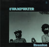 Swampwater - Reunion (Vinyl, LP, Album) Good Plus (G+) / Very Good (VG)