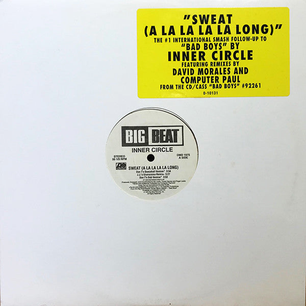Master Release: Sweat (A La La La La Long) by Inner Circle