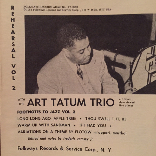 Master Release: Footnotes To Jazz Vol. 2: Rehearsal by Art Tatum Trio