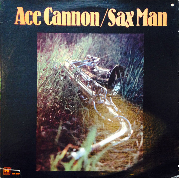 Master Release: Sax Man by Ace Cannon