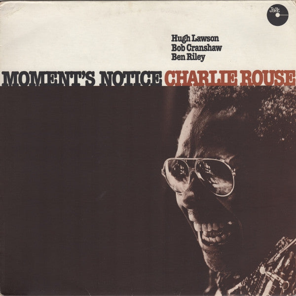 Master Release: Moment's Notice by Charlie Rouse
