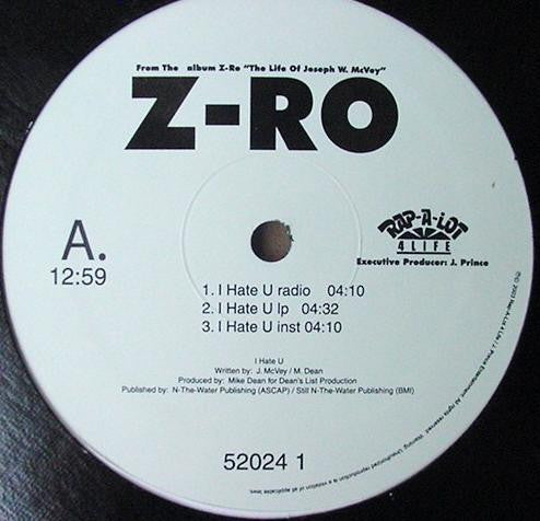 Release: I Hate U / Z-Ro / Hey Lil Mama-Vinyl-US-2003-52024-1, 52024-1-1229608