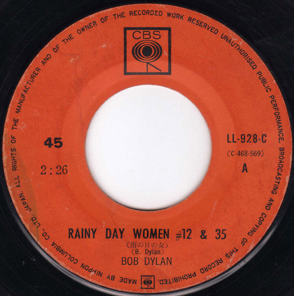 Master Release: Rainy Day Women # 12 & 35 / Pledging My Time by Bob Dylan