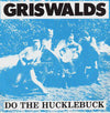 The Griswalds - Do The Hucklebuck (Vinyl, 7