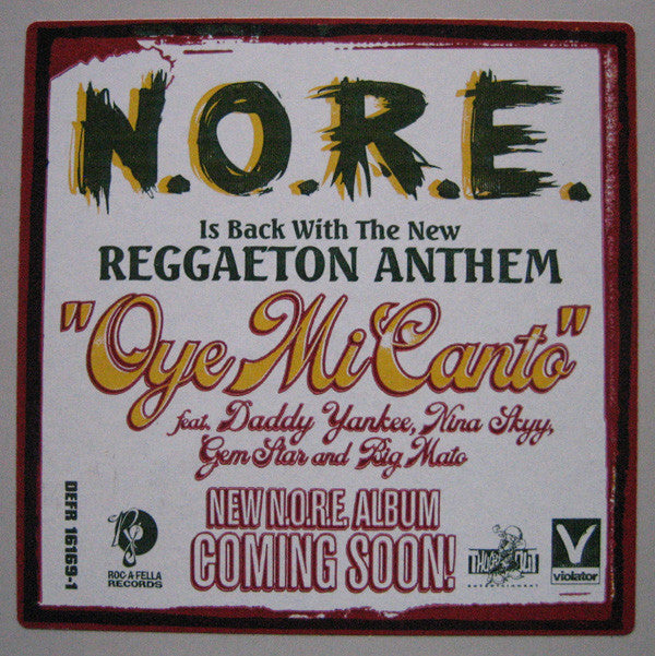 Master Release: Oye Mi Canto by N.O.R.E.