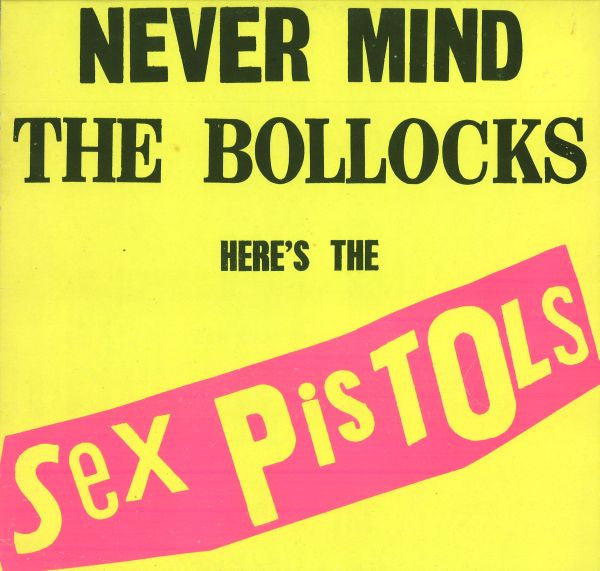 Release: Never Mind The Bollocks Here's The Sex Pistols-Vinyl-UK-1978-V 2086-2887650