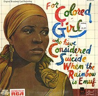 Original Broadway Cast Recording - For Colored Girls Who Have Considered Suicide When The Rainbow Is Enuf