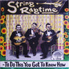 Various - String Ragtime: To Do This You Got To Know How (Vinyl, LP, Compilation, Repress) Very Good (VG) / Very Good (VG)