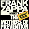 Frank Zappa - Frank Zappa Meets The Mothers Of Prevention (European Version) (Vinyl, LP, Album) Good Plus (G+) / Very Good (VG)
