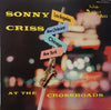 Sonny Criss - At The Crossroads With Sonny Criss (Vinyl, LP, Album, Reissue, Mono) Very Good (VG) / Very Good (VG)