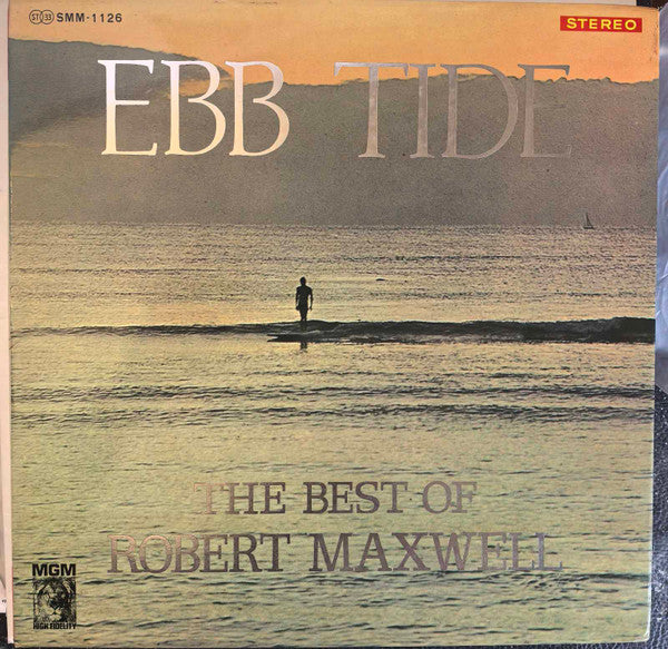 Ebb Tide, The Best Of Robert Maxwell