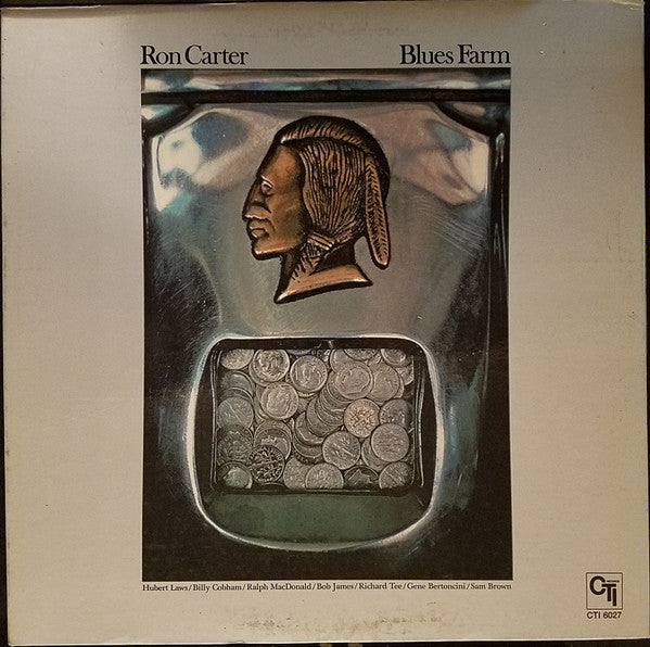 Release: Blues Farm-Vinyl-US-1973-CTI 6027-13962760