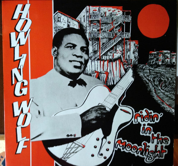 Master Release: Ridin' In The Moonlight by Howlin' Wolf