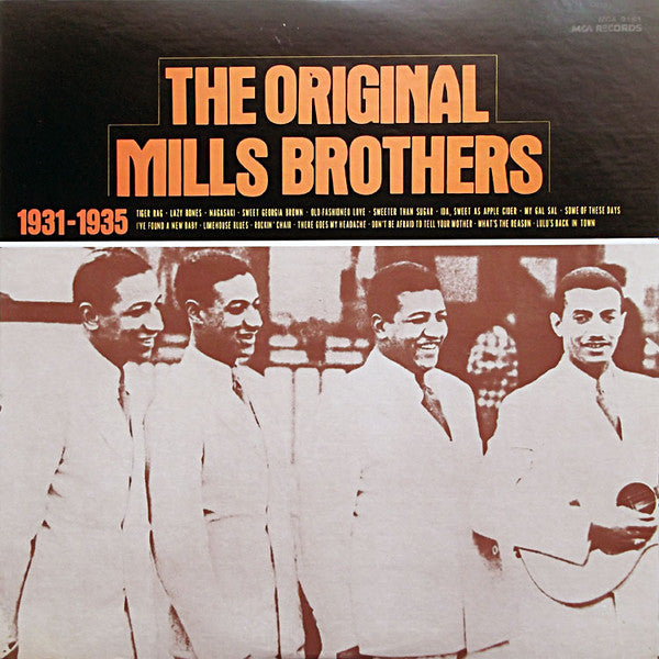 Master Release: The Original Mills Brothers　1931-1935 by The Mills Brothers