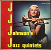 The J.J. Johnson Quintet - J.J. Johnson's Jazz Quintets (Vinyl, LP, Album, Mono) Very Good (VG) / Very Good (VG)