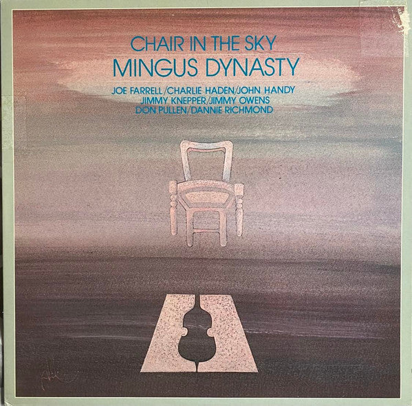 Master Release: Chair In The Sky by Mingus Dynasty